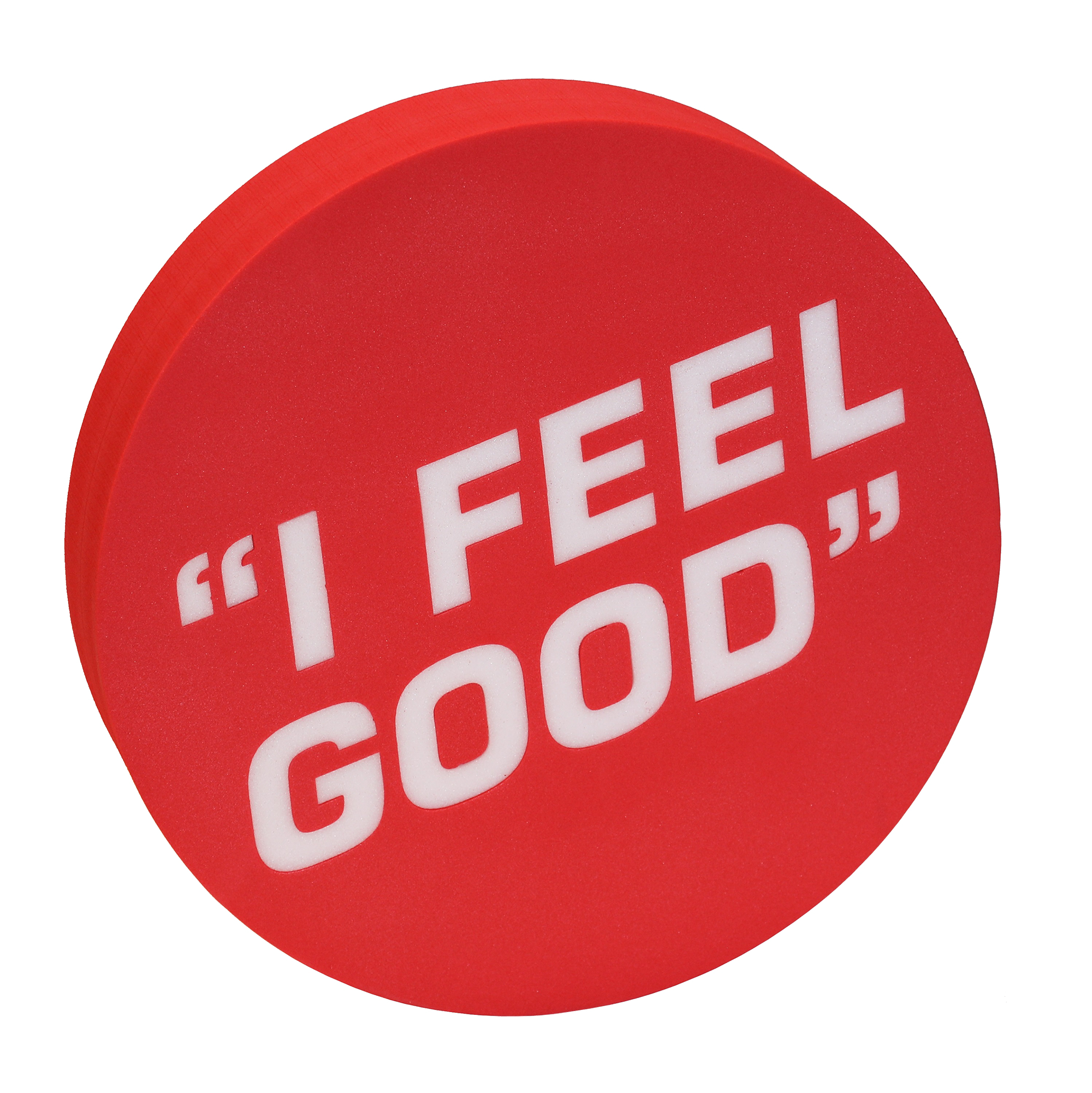 I FEEL GOOD DISPLAY